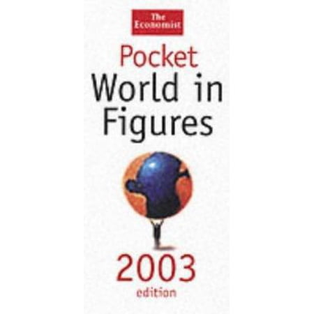 Pre-Owned Pocket World in Figures (The Economist Books) (Hardcover) 1861974248 9781861974242