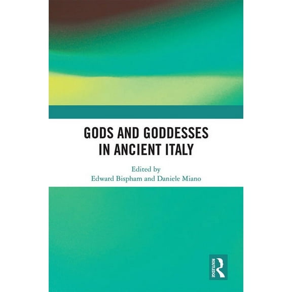Gods and Goddesses in Ancient Italy, (Hardcover)