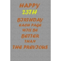 Happy 23th Birthday! (Paperback)