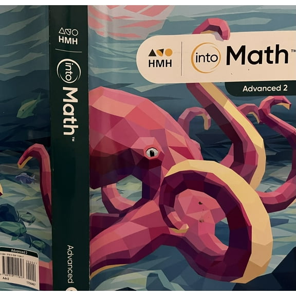 Into Math Student Edition (Consumable) Advanced 2