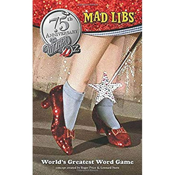 The Wizard of Oz Mad Libs : World's Greatest Word Game 9780843180176 Used / Pre-owned