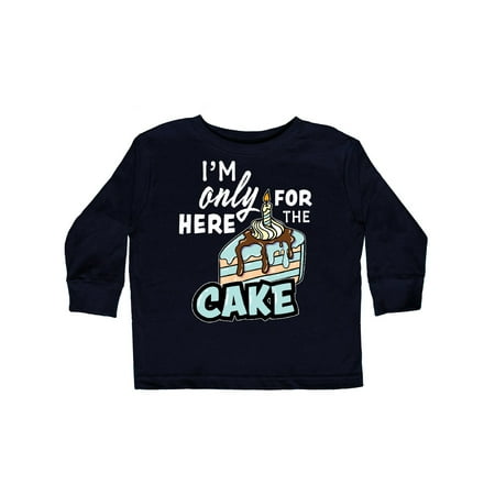 

Inktastic Im Only Here For The Cake with Cake Slice Illustration Gift Toddler Boy Girl Long Sleeve T-Shirt