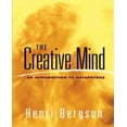 thumbnail image 1 of The Creative Mind By Bergson, Henri/ Andison, Mabelle L. (TRN), 1 of 1