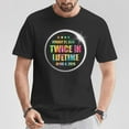 thumbnail image 2 of Twice in a Lifetime Solar Eclipse 2024 Tie Dye Total Eclipse T-Shirt – Colorful Celestial Event Graphic Tee for Men Women Kids, Featuring April 8, 2024 and 2017 Eclipse Dates, , Size M, Color Black, 2 of 3