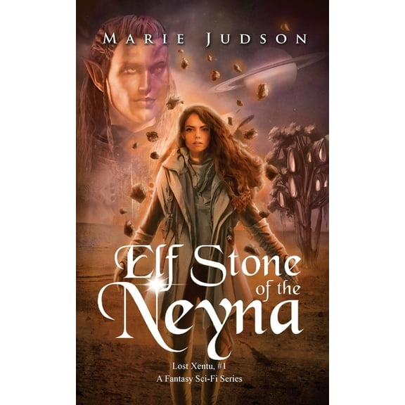 Lost Xentu Elf Stone of the Neyna, Book 1, (Paperback)