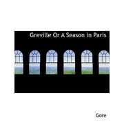 Greville or a Season in Paris (Paperback)