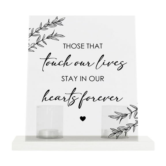 Memorial 8x10 Acrylic Wall Sign with Wooden Base Votive Candle Holder - Those That Touch