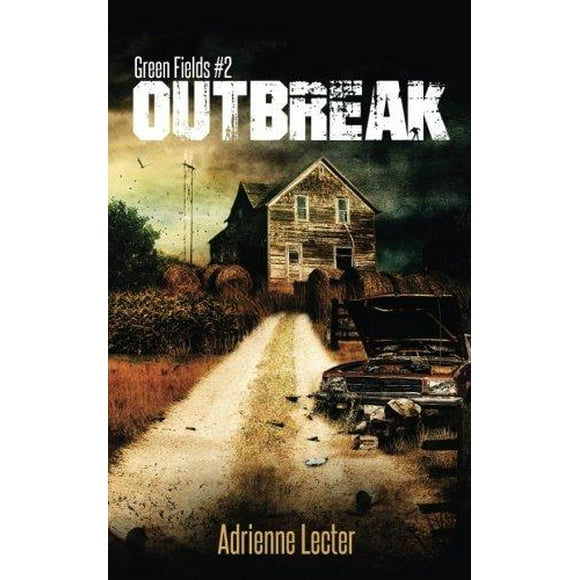 Green Fields: Outbreak