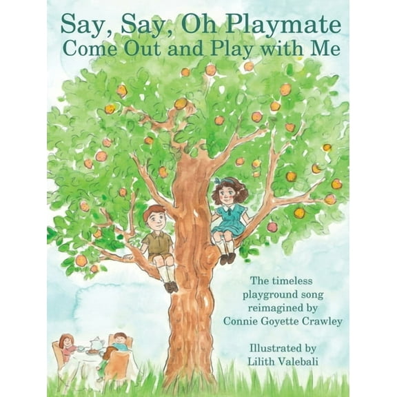 Say, Say, Oh Playmate, (Hardcover)