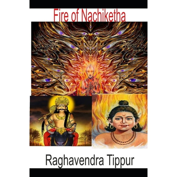 Fire of Nachiketha: Katha Upanishat (Paperback)