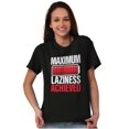 thumbnail image 3 of Maximum Laziness Achieved Funny Lazy Men's Graphic T Shirt Tees Brisco Brands X, 3 of 4