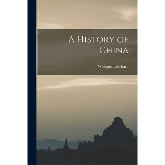 A History of China, (Paperback)