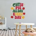 thumbnail image 3 of Cutie Pie All Day Every Day Charming Sweet Adorable Precious Quote Wall Art Sticker Designs Vinyl Stickers For Home House Walls Rooms Windows Bedroom Decoration Size (28x28 inch), 3 of 3