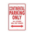 thumbnail image 1 of BENTLEY CONTINENTAL Parking Only All Others Will Be Towed Ridiculous Funny Novelty Garage Aluminum Sign 12"x18" Plate, 1 of 1