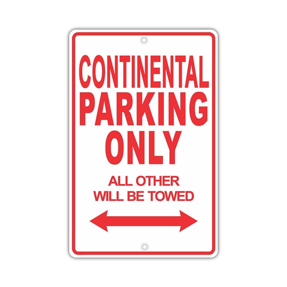 BENTLEY CONTINENTAL Parking Only All Others Will Be Towed Ridiculous Funny Novelty Garage Aluminum Sign 8"x12" Plate