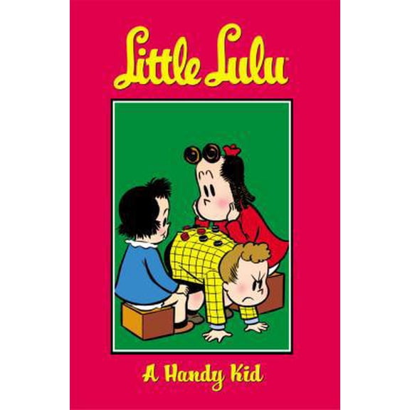 Pre-Owned Little Lulu Volume 16: A Handy Kid (Little Lulu (Graphic Novels)) (Paperback) 1593076851 9781593076856
