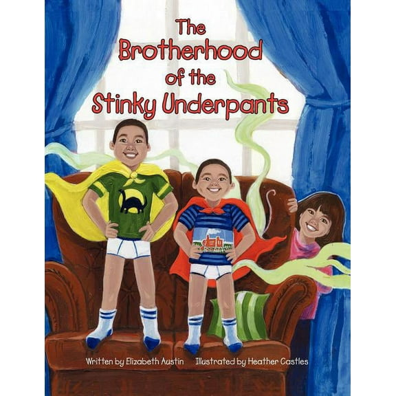 Brotherhood of the Stinky Underpants