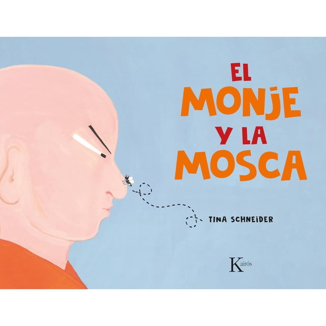 El Monje y la Mosca Editorial Kairós 9788411210621