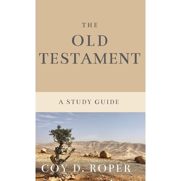 The Old Testament: A Study Guide, (Hardcover)