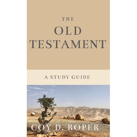 The Old Testament: A Study Guide (Hardcover)