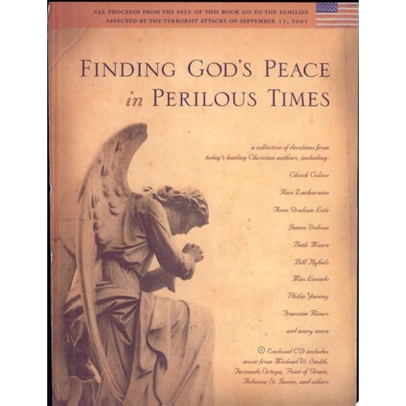 Pre-Owned Finding God's Peace in Perilous Times (Hardcover) 0842370609 9780842370608