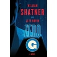 thumbnail image 1 of Pre-Owned Zero-G: Book 1: A Novel (1) (The Samuel Lord Series) (Hardcover) 1501111558 9781501111556, 1 of 1