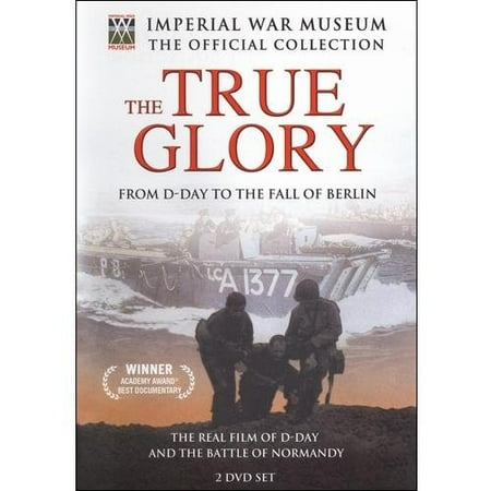 The True Glory - From D-Day to the Fall of Berlin DVD