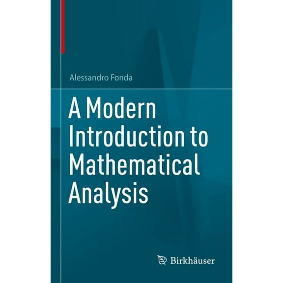 A Modern Introduction to Mathematical Analysis, (Hardcover)