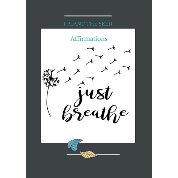 I Plant the Seed, (Paperback)