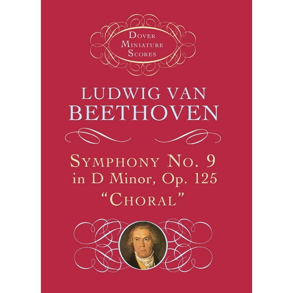Pre-Owned Symphony No. 9 in D Minor: Op. 125 (Choral) (Paperback) 0486299244 9780486299242