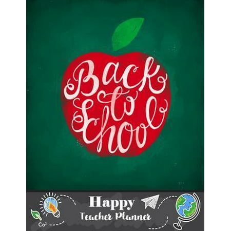 Happy Teacher Planner : Academic Year Lesson Plan and Record Book July 2019 - July 2020- Teacher and Student Planner Schedule and