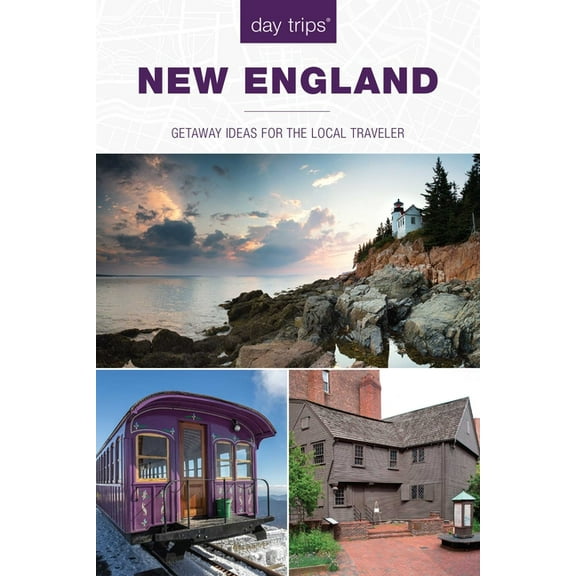Day Trips from Washington, D.C.: Getaway Day Trips(r) New England: Getaway Ideas for the Local Traveler, Book 4, (Paperback)