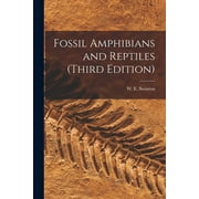 Fossil Amphibians and Reptiles (third Edition), (Paperback)