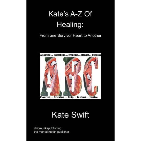 Kate's A-Z of Healing, (Paperback)