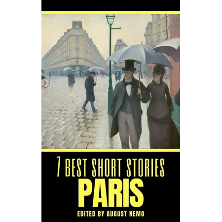 7 best short stories: Paris - eBook (Best Bouillabaisse In Paris)