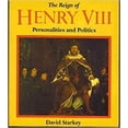 thumbnail image 1 of Pre-Owned The Reign of Henry VIII: Personalities and Politics (Hardcover - Used) 0540010944 9780540010943, 1 of 1