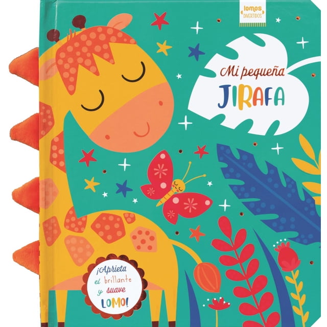 Libro Lomos Divertidos: Mi Pequeña Jirafa Tapa Blanda, Autor Rebecca Weerasekera, Editorial Silver Dolphin (en Español) SILVER DOLPHIN (EN ESPAÑOL) 9786075328157