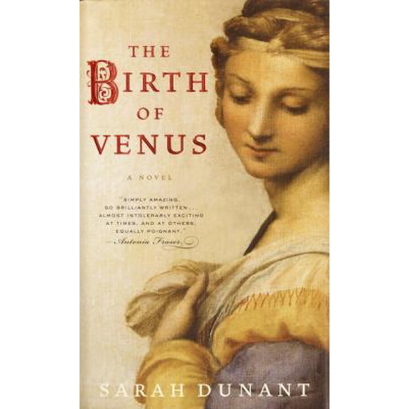Pre-Owned The Birth of Venus (Hardcover) 1400060737 9781400060733