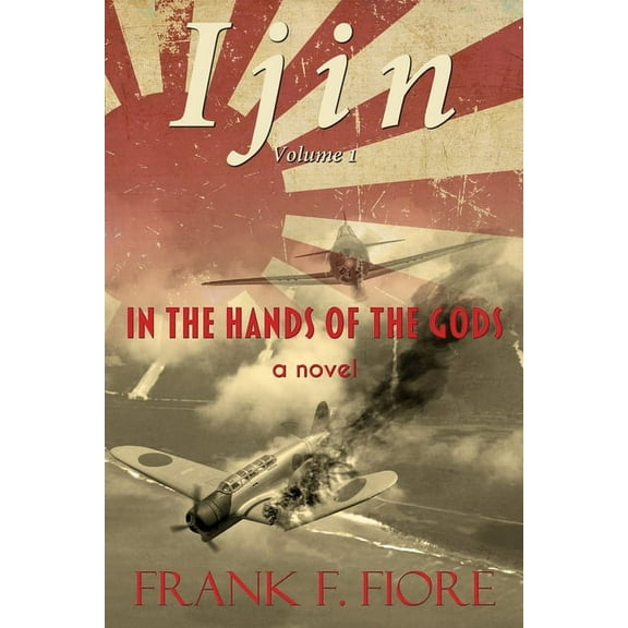 Ijin In the Hands of the Gods, Book 1, (Paperback)