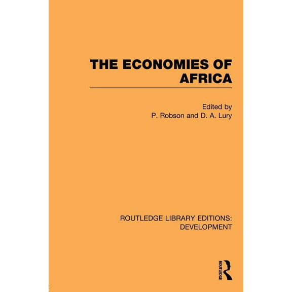 Routledge Library Editions: Development The Economies of Africa, (Paperback)