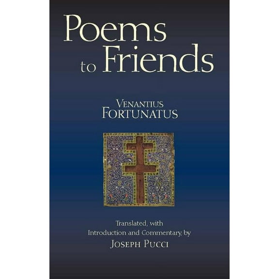 Hackett Classics: Poems to Friends (Paperback)