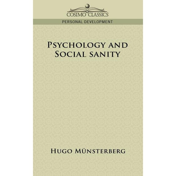 Psychology and Social Sanity (Paperback)