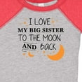thumbnail image 4 of Inktastic I Love My Big Sister to the Moon and Back Boys or Girls Baby Bodysuit, 4 of 5