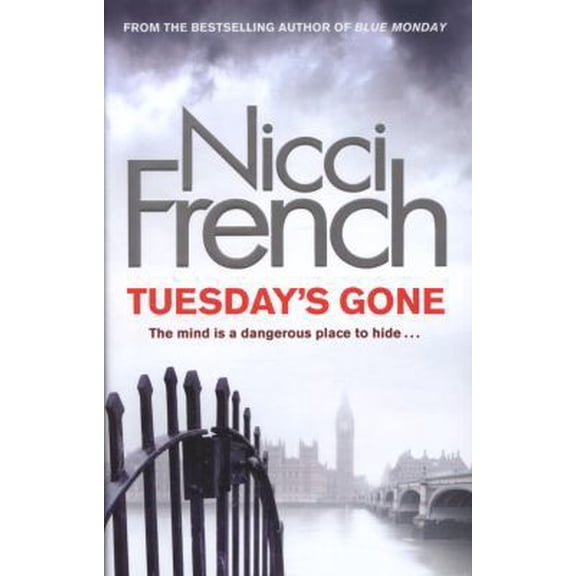 Pre-Owned Tuesday's Gone: A Frieda Klein Novel (2) (Hardcover) 0718156951 9780718156954