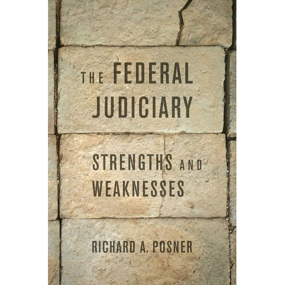 The Federal Judiciary (Hardcover)