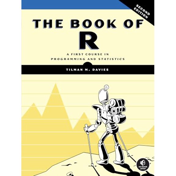 Pre-Owned The Book of R, 2nd Edition: A First Course in Programming and Statistics, (Paperback)