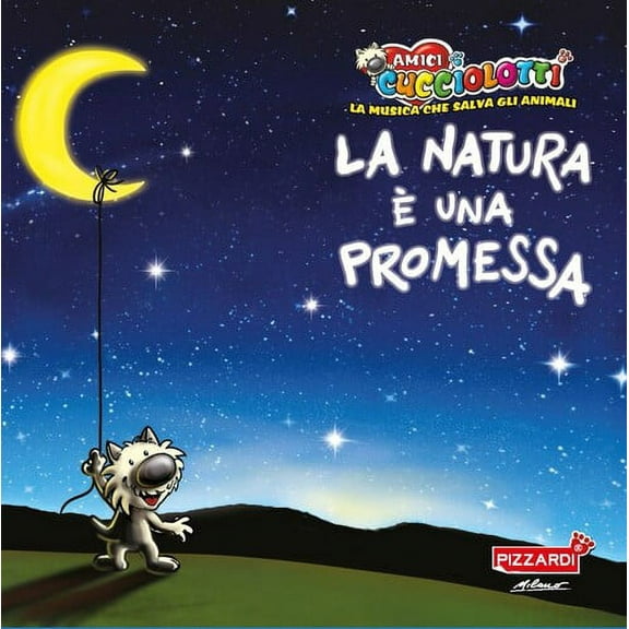 Amici Cucciolotti - La Natura E Una Promessa - Music & Performance - CD