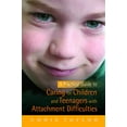 thumbnail image 2 of A Practical Guide to Caring for Children and Teenagers with Attachment Difficulties, 2 of 3