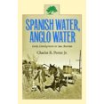 thumbnail image 1 of Spanish Water, Anglo Water: Early Development in San Antonio, 1 of 2