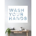 thumbnail image 2 of Wash Your Hands (Please) Poster Wall Art, Modern Wall Decor, 24x36 UNFRAMED, 2 of 3
